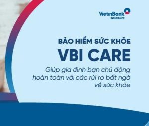 Bảo hiểm sức khỏe VBI CARE