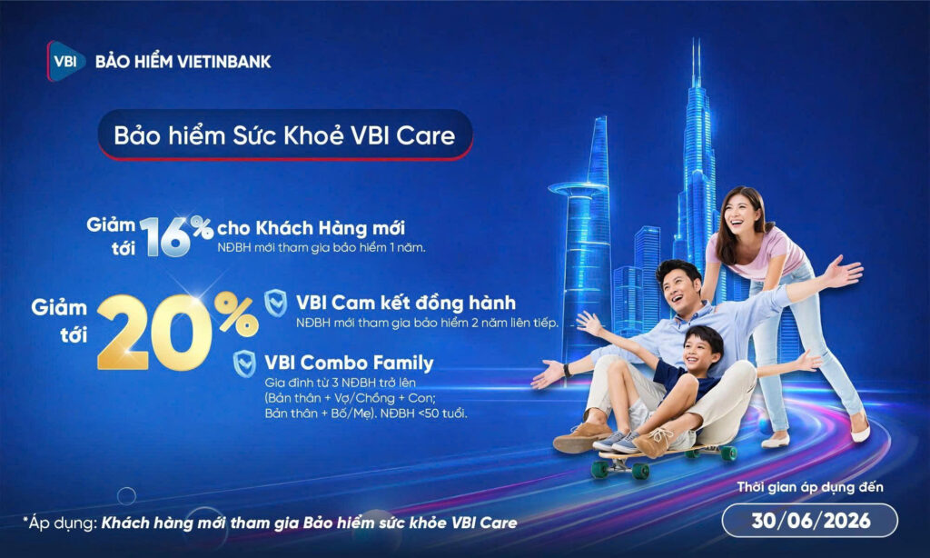Bảo hiểm sức khỏe Vietin Bank (VBI) - VBI CARE 5 Chương trình ưu đãi Bảo hiểm sức khỏe VBI Care