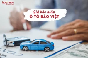 Giá bảo hiểm ô tô Bảo Việt