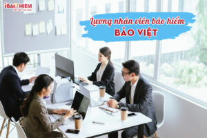Luong nhan vien Bao hiem Bao Viet
