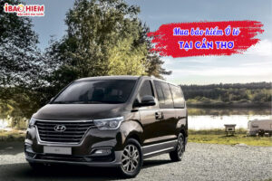 Mua bảo hiểm xe ô tô tại Cần Thơ