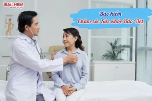 Bảo hiểm chăm sóc sức khỏe Bảo Việt