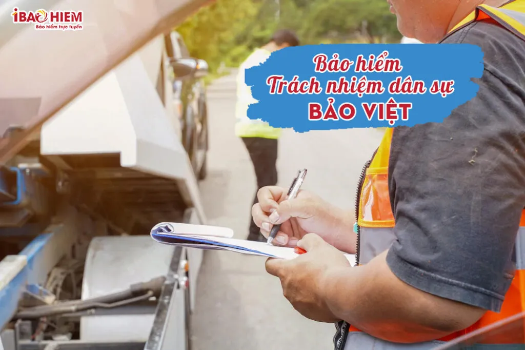Bảo hiểm trách nhiệm dân sự Bảo Việt 5 Bảo hiểm trách nhiệm dân sự Bảo Việt