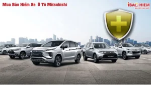 Bảo hiểm xe ô tô Mitsubishi