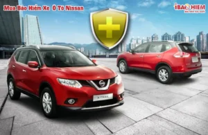 Bảo hiểm xe ô tô Nissan
