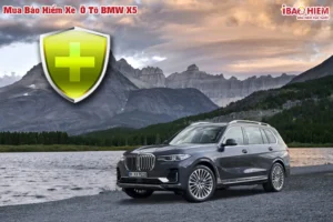 Bảo hiểm xe ô tô BMW X5