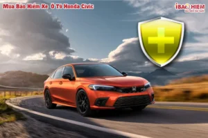 Bảo hiểm xe ô tô Honda Civic