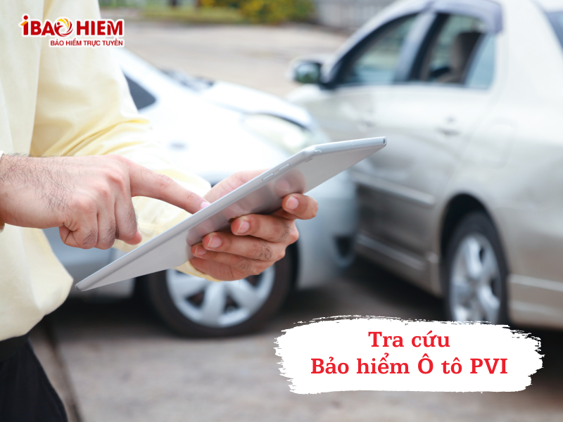 Tra cứu Bảo hiểm ô tô PVI