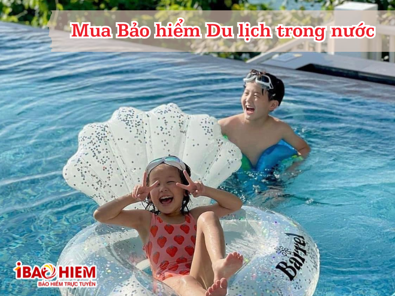 Mua Bảo hiểm Du lịch trong nước