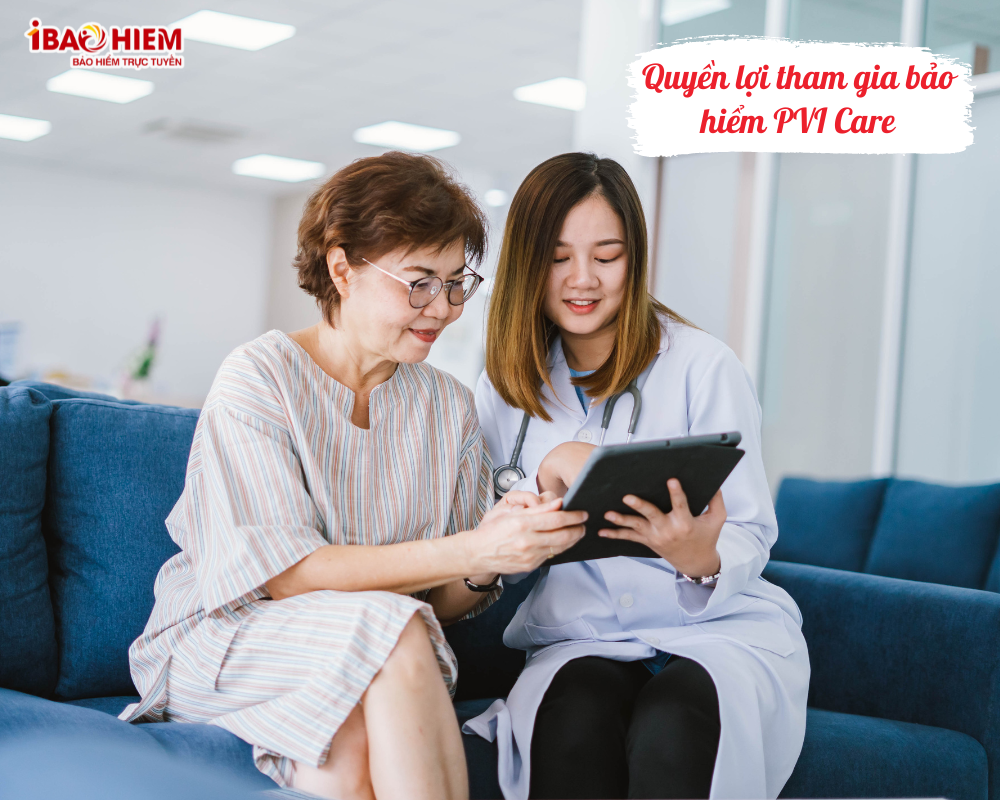 Quyền lợi tham gia bảo hiểm PVI Care