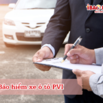 Bảo hiểm xe ô tô PVI