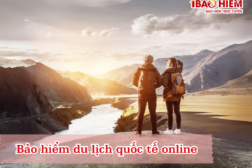 Bảo hiểm du lịch quốc tế online