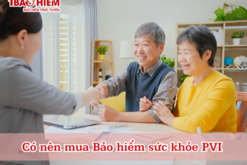 Có nên mua Bảo hiểm sức khỏe PVI