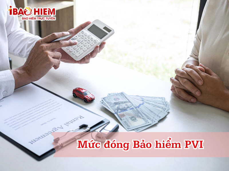 Mức đóng Bảo hiểm PVI