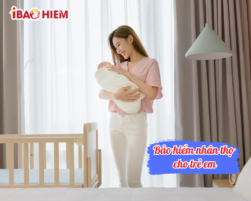 Bảo hiểm nhân thọ cho trẻ em