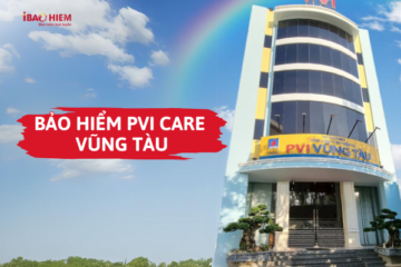 Bảo hiểm PVI care Vũng Tàu