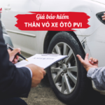 Cách tính giá bảo hiểm thân vỏ xe ô tô PVI