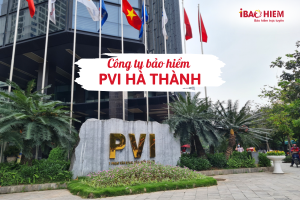 Công ty bảo hiểm PVI Hà Thành