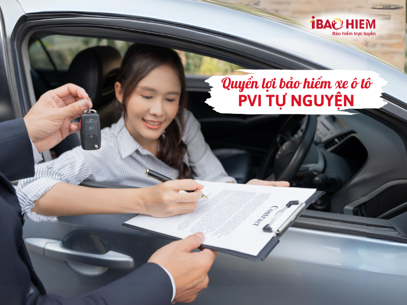 Quyền lợi bảo hiểm xe ô tô PVI tự nguyện