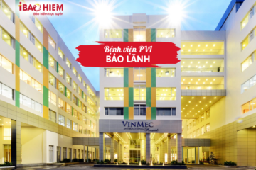Bệnh viện PVI bảo lãnh