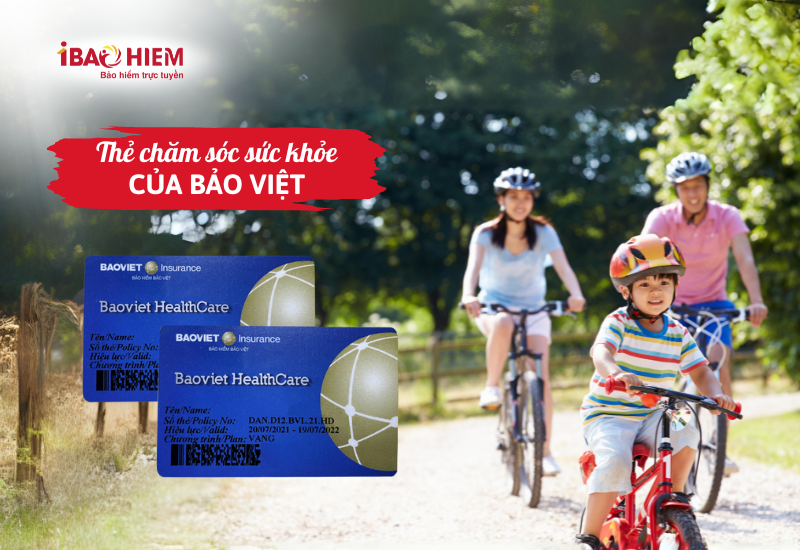 Thẻ chăm sóc sức khỏe của Bảo Việt