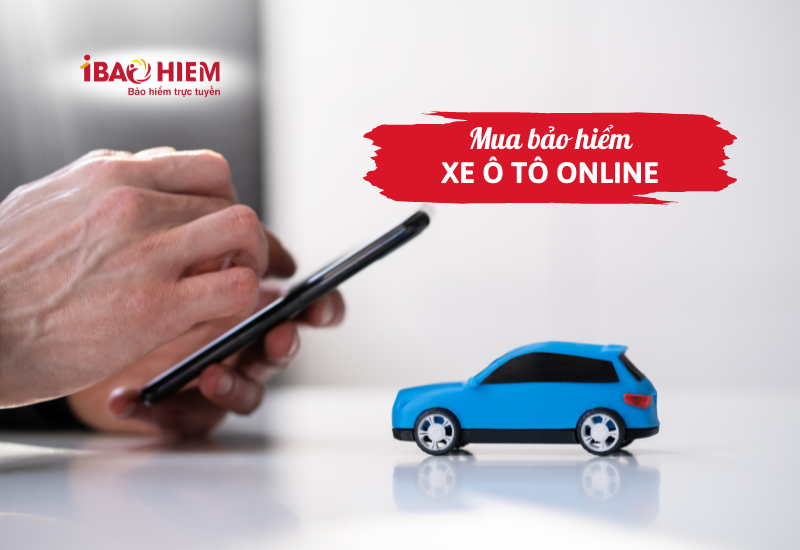 Mua bảo hiểm xe ô tô online
