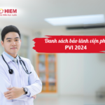 Danh sách bảo lãnh viện phí PVI 2024