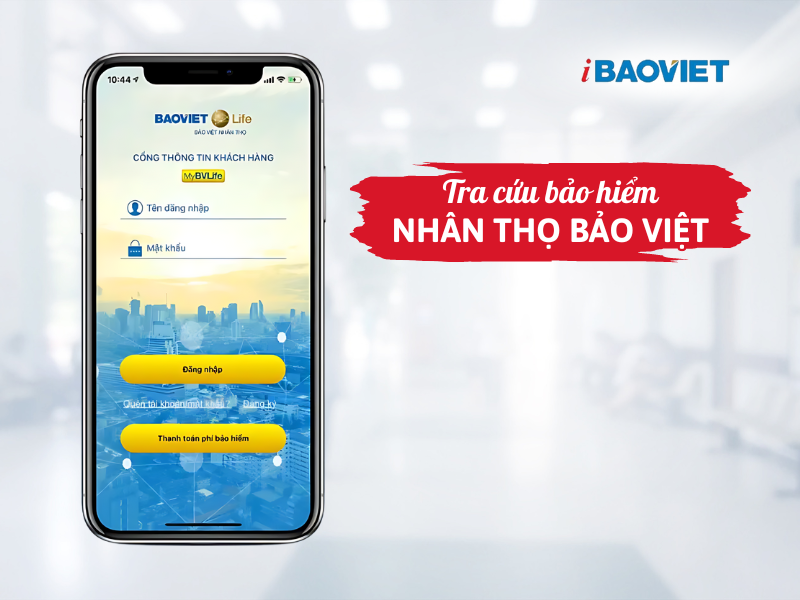 Tra cứu bảo hiểm nhân thọ Bảo Việt