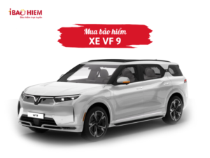 Mua bảo hiểm xe VF 9 có áp dụng thời gian chờ? 1 Mua bảo hiểm xe VF 9