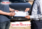 Bán bảo hiểm TNDS xe ô tô