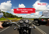 Mua bảo hiểm xe máy online