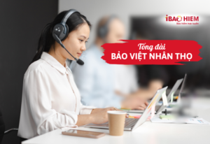 Tổng đài Bảo Việt Nhân thọ