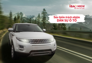 Mua bảo hiểm trách nhiệm dân sự ô tô