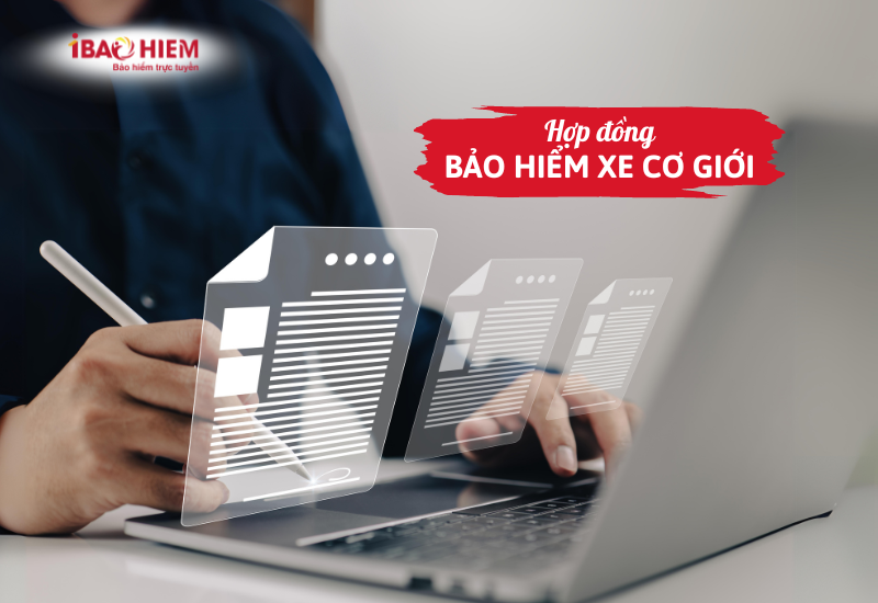 Hợp đồng bảo hiểm xe cơ giới