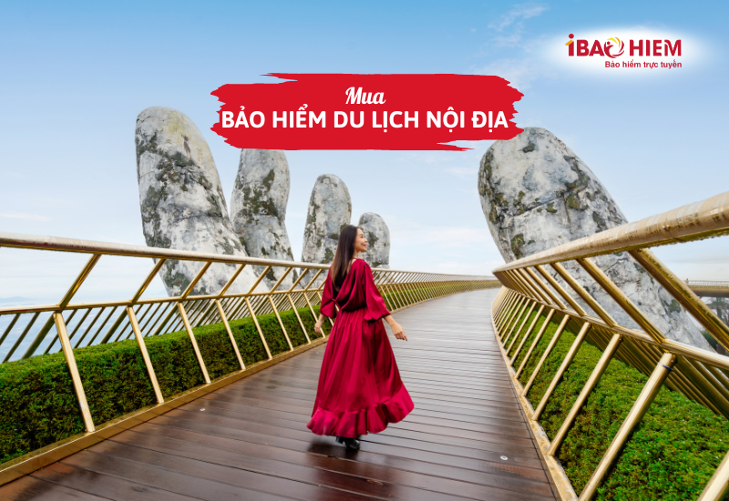 Lưu ý khi mua bảo hiểm du lịch nội địa 5 Mua bảo hiểm du lịch nội địa