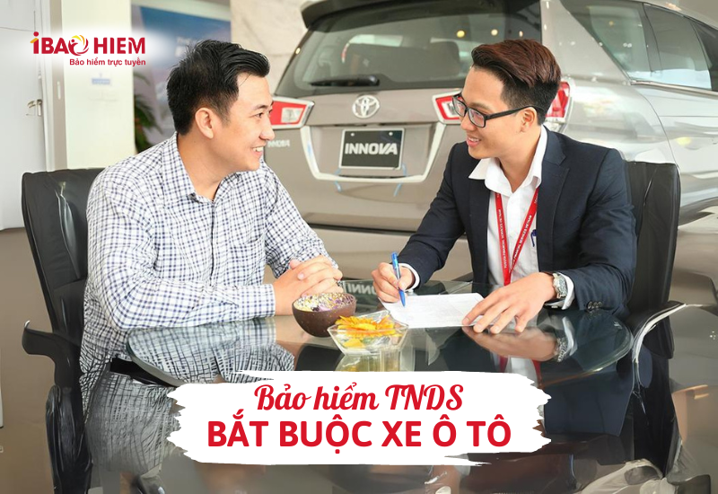 Bảo hiểm TNDS bắt buộc xe ô tô