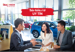 Bảo hiểm ô tô uy tín