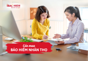 Cần mua bảo hiểm nhân thọ