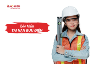 Bảo hiểm tai nạn Bưu Điện