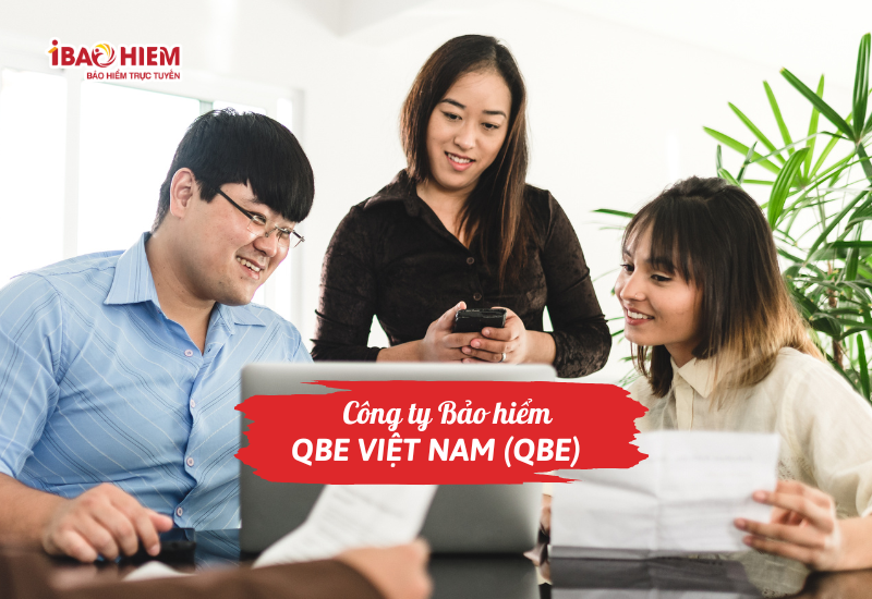 Công ty Bảo hiểm QBE Việt Nam (QBE)