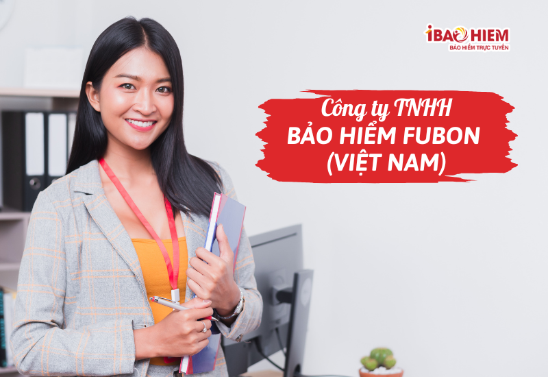 Công ty TNHH bảo hiểm Fubon (Việt Nam)