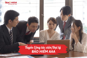 Tuyển Cộng tác viên/Đại lý bảo hiểm AAA