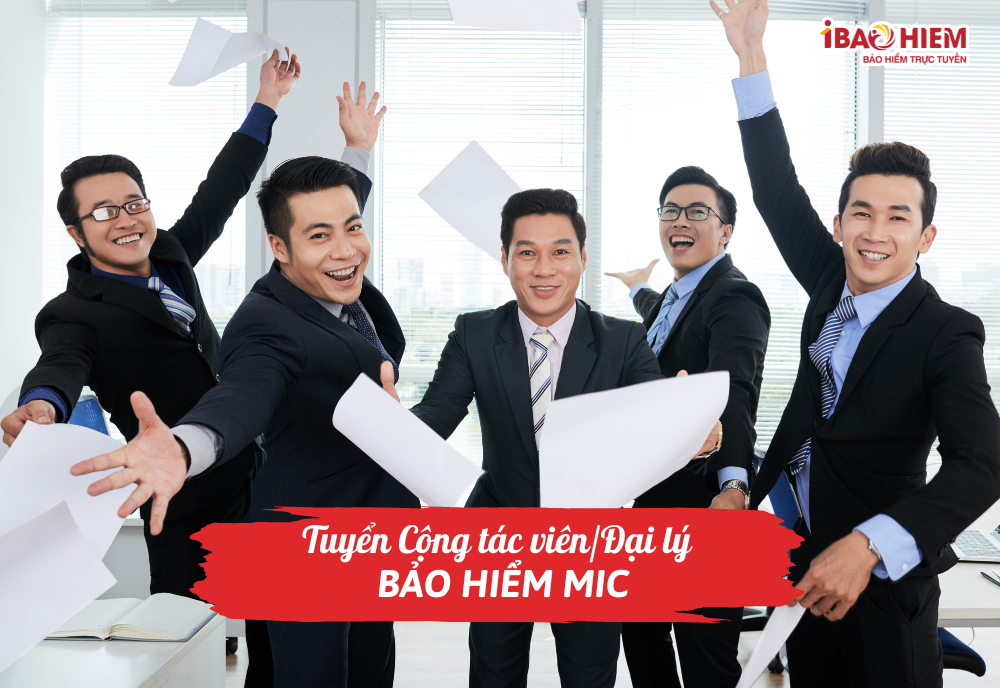 Tuyển Cộng tác viên/Đại lý bảo hiểm MIC