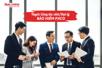 Tuyển Cộng tác viên/Đại lý bảo hiểm PJICO