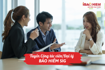 Tuyển Cộng tác viên/Đại lý bảo hiểm SIG