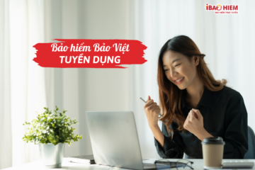 Bảo hiểm Bảo Việt tuyển dụng