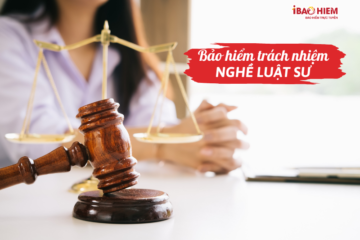 Bảo hiểm trách nhiệm nghề Luật sư