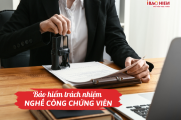 Bảo hiểm trách nhiệm nghề công chứng viên