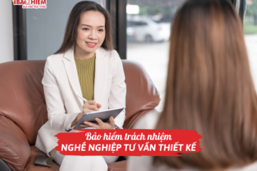 Bảo hiểm trách nhiệm nghề nghiệp tư vấn thiết kế