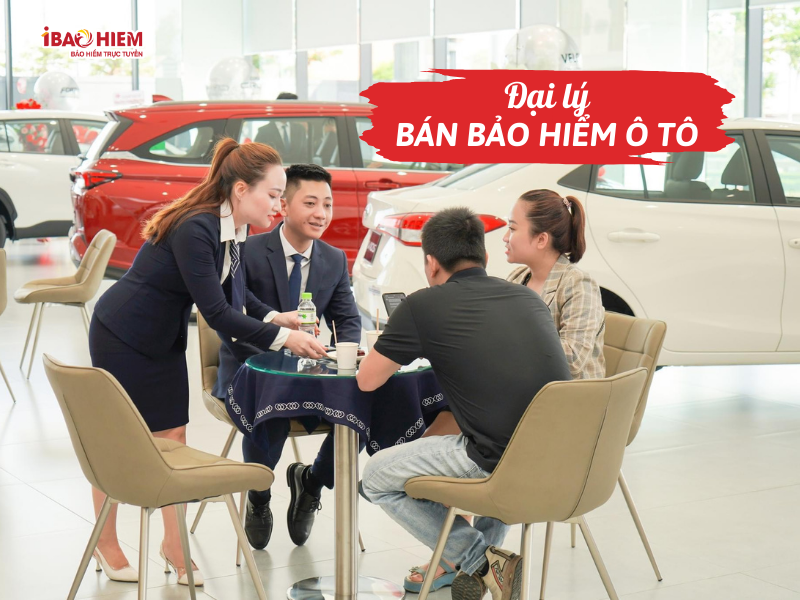 Đại lý bán bảo hiểm ô tô